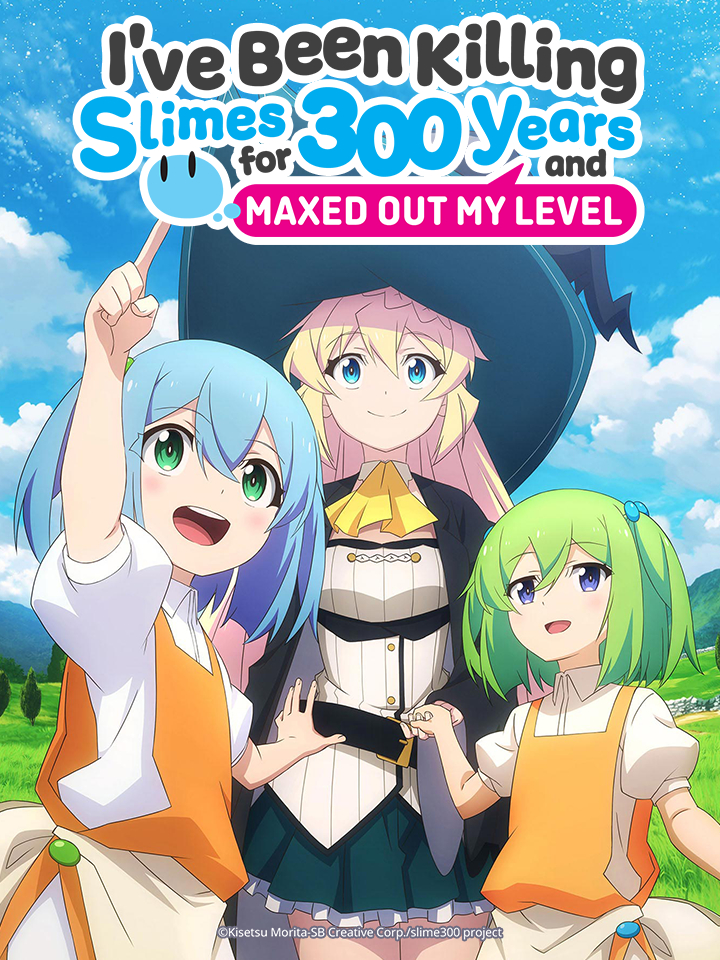 Diệt Slime suốt 300 năm, tôi level MAX lúc nào chẳng hayHình bìa